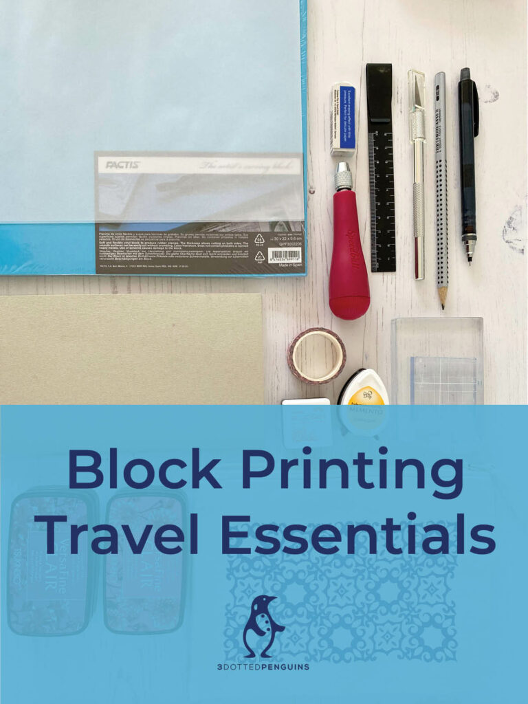 block printing travel essentials